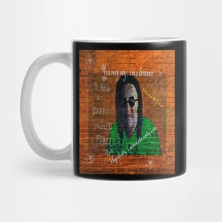 Dream of a better world - Message Mug